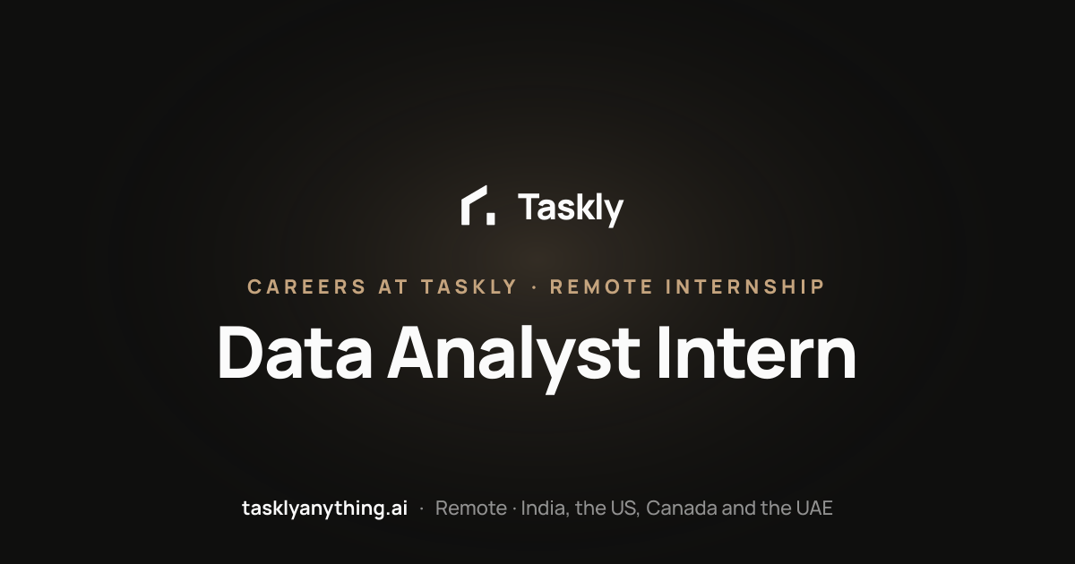 Data Analyst Intern — Remote Internship (India, US, Canada, UAE ...